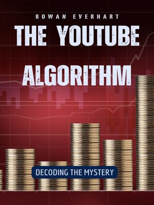 cover image of The YouTube Algorithm